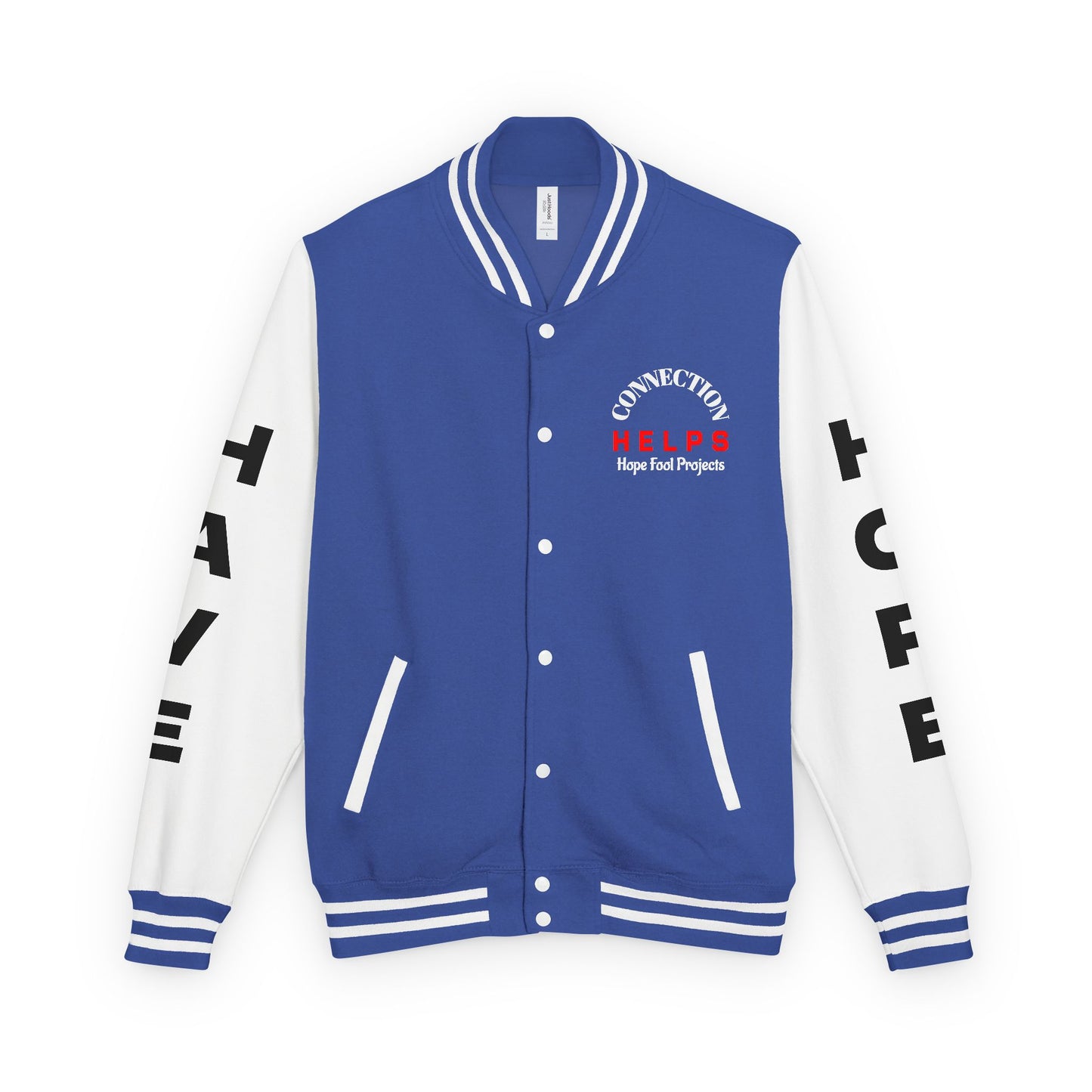 True Punk Have Hope Inspired Unisex Heavyweight Letterman Jacket - Empowering Message "This world ain't got s*** on you." Comes in many color variants!