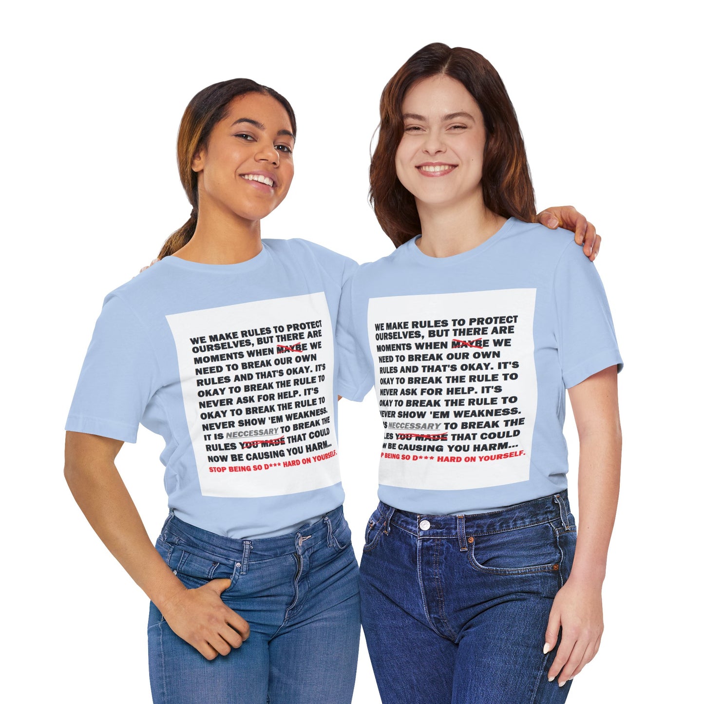 Rule Breaker Motivational Messaging Variants of Blue "STOP BEING SO D*** HARD ON YOURSELF." Unisex Jersey Short Sleeve Tee (Color Group 4of4)