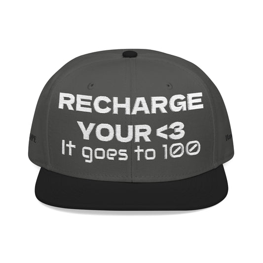 White Font "RECHARGE YOUR <3 It Goes to 100" (Recharge your heart it goes to 100) Snapback Cap, Embroidered Hat, Casual Streetwear, Gift for Him/Her (Many color variants)
