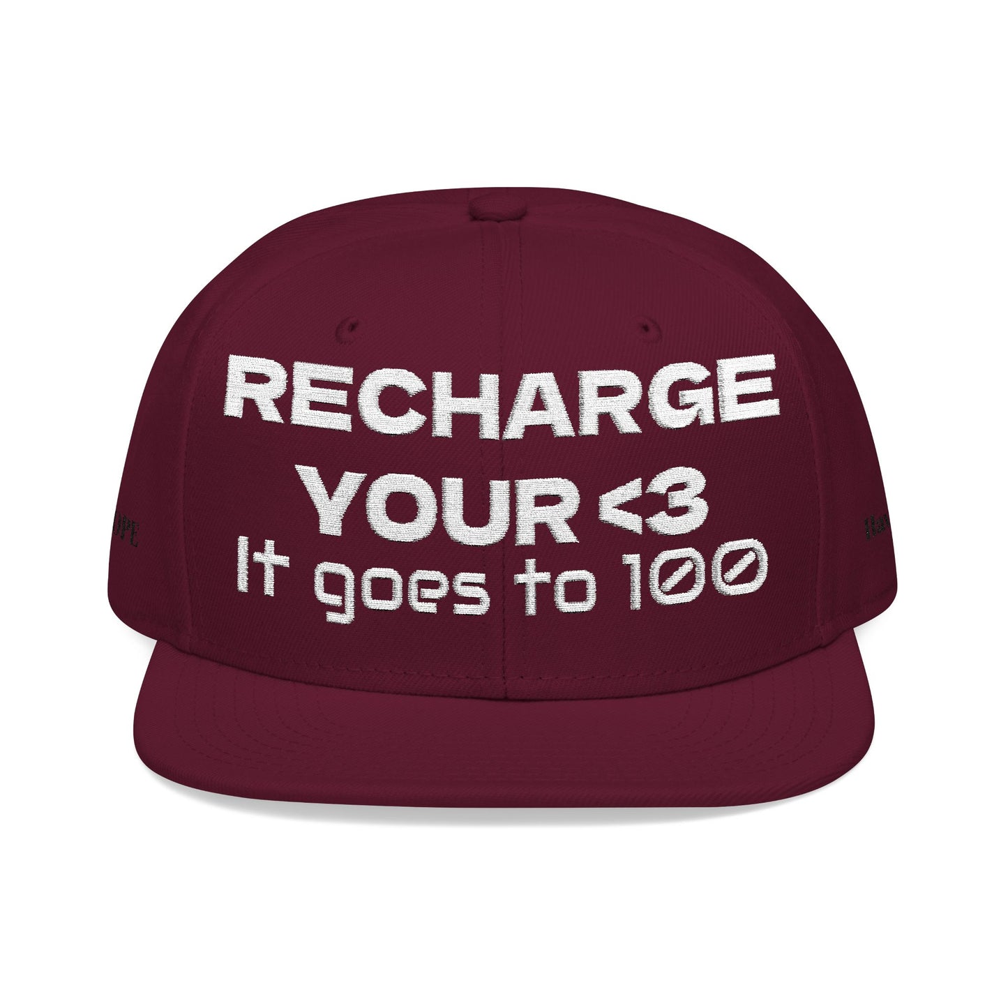 White Font "RECHARGE YOUR <3 It Goes to 100" (Recharge your heart it goes to 100) Snapback Cap, Embroidered Hat, Casual Streetwear, Gift for Him/Her (Many color variants)