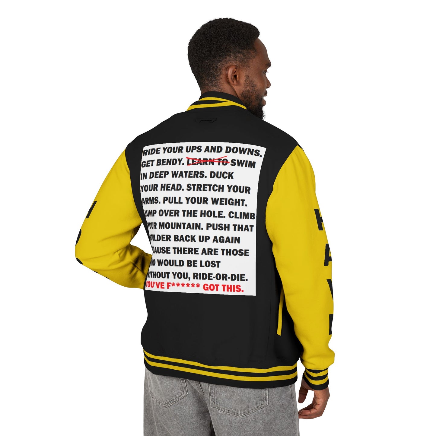 Ride-Or-Die Have Hope Inspired Unisex Heavyweight Letterman Jacket - Empowering Message "YOU'VE F****** GOT THIS." Comes in many color variants!