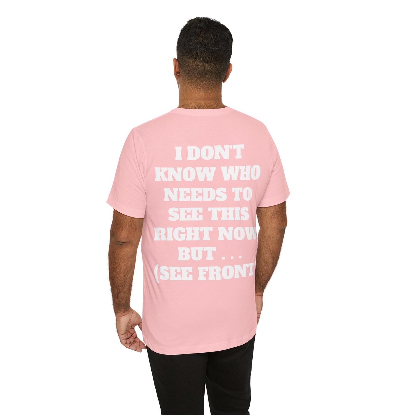 Ride Or Die Motivational Messaging Variants are in Pink, Red, Cream, Yellow, Orange, and Brown "YOU'VE F****** GOT THIS." Unisex Jersey Short Sleeve Tee (Color Group 2of4)