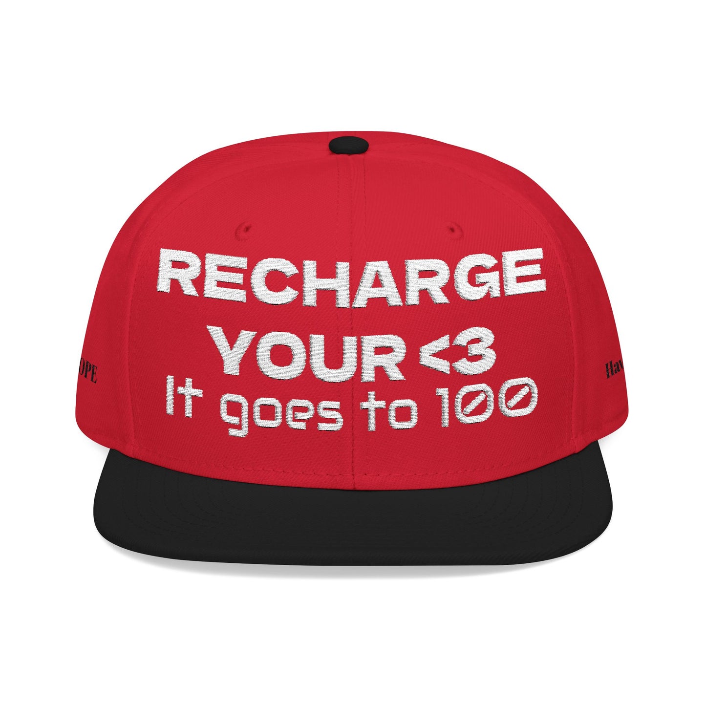 White Font "RECHARGE YOUR <3 It Goes to 100" (Recharge your heart it goes to 100) Snapback Cap, Embroidered Hat, Casual Streetwear, Gift for Him/Her (Many color variants)
