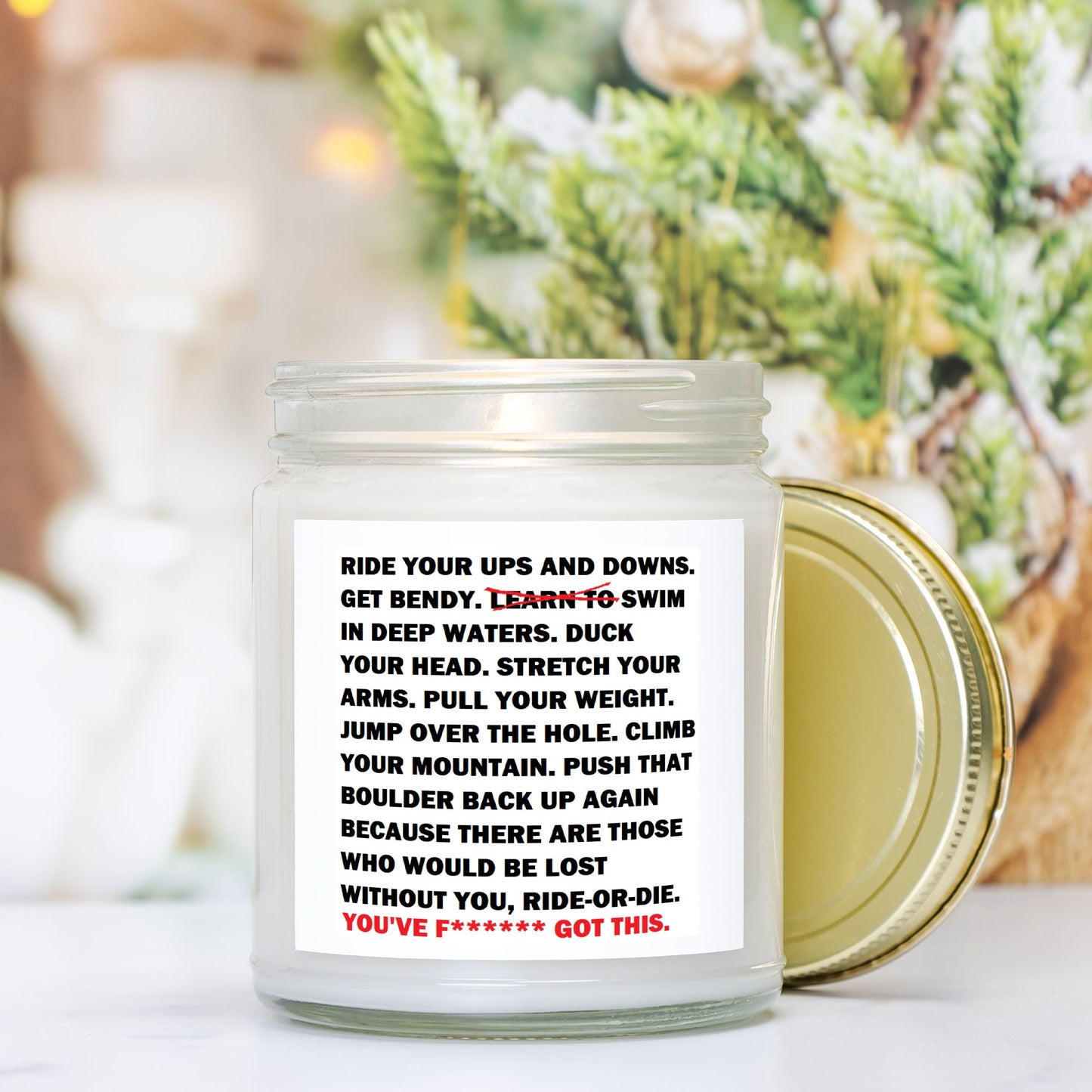 Ride-Or-Die:  "You've F****** got this!" Soy Wax Motivational Candle Clear Jar 9oz