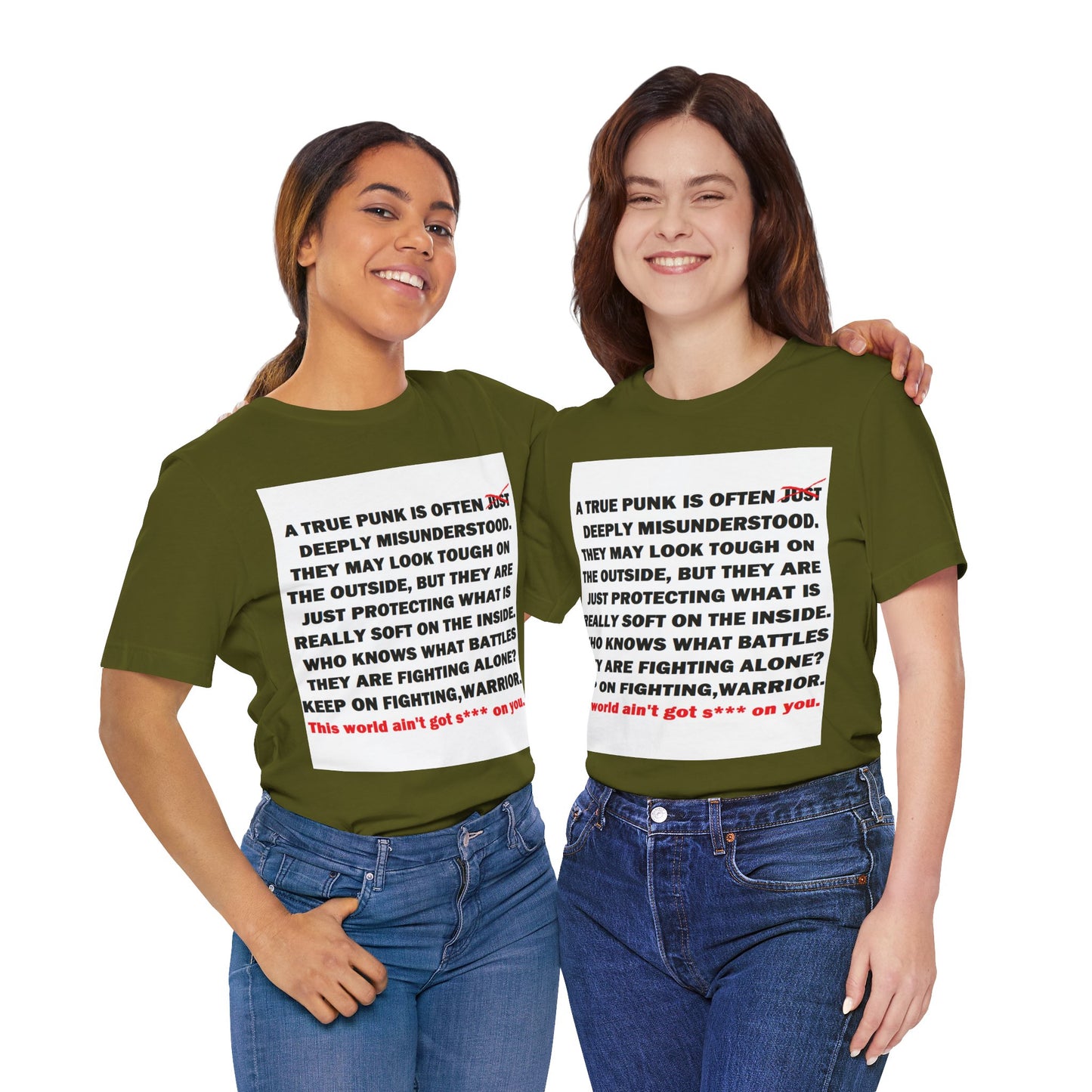 True Punk Motivational Messaging Variants of Green "This world ain't got s*** on you." Unisex Jersey Short Sleeve Tee (Color Group 3of4)