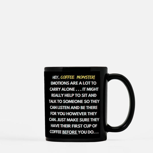 Caffeine Freak Monster Black Coffee Mug 11oz - "WILL FUHREAK FOR CAFFEINE... XOXO"