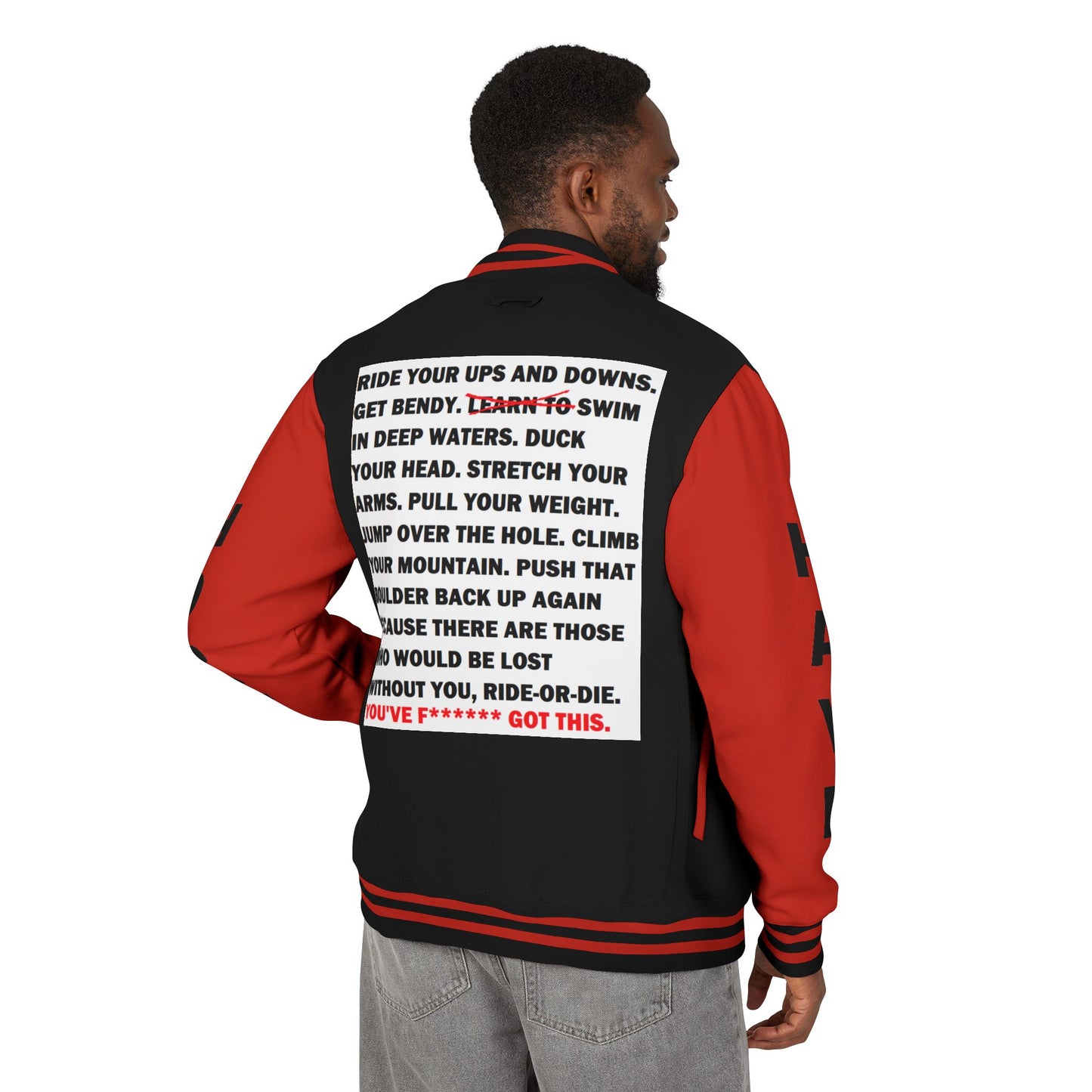 Ride-Or-Die Have Hope Inspired Unisex Heavyweight Letterman Jacket - Empowering Message "YOU'VE F****** GOT THIS." Comes in many color variants!