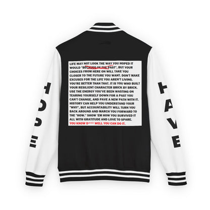 From Here On Have Hope Inspired Unisex Heavyweight Letterman Jacket - Empowering Message "You know D*** well you can do it." Comes in many color variants!