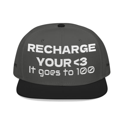 White Font "RECHARGE YOUR <3 It Goes to 100" (Recharge your heart it goes to 100) Snapback Cap, Embroidered Hat, Casual Streetwear, Gift for Him/Her (Many color variants)