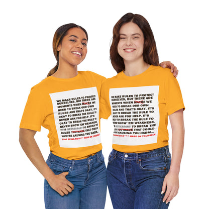Rule Breaker Motivational Messaging Variants are in Pink, Red, Cream, Yellow, Orange, and Brown "STOP BEING SO D*** HARD ON YOURSELF." Unisex Jersey Short Sleeve Tee (Color Group 2of4)