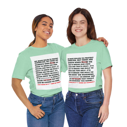 Rule Breaker Motivational Messaging Variants of Green "STOP BEING SO D*** HARD ON YOURSELF." Unisex Jersey Short Sleeve Tee (Color Group 3of4)