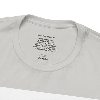 Rule Breaker Motivational Messaging Variants are White, Grey, Black "STOP BEING SO D*** HARD ON YOURSELF." Unisex Jersey Short Sleeve Tee (Color Group 1of4)