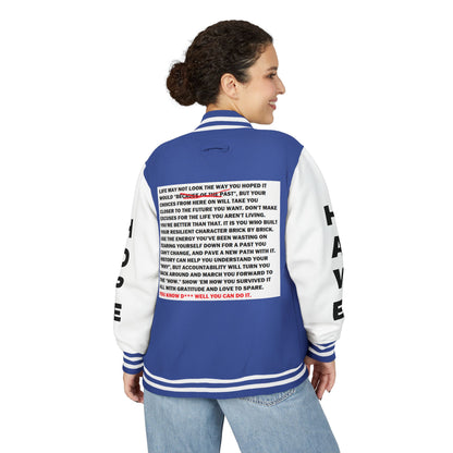 From Here On Have Hope Inspired Unisex Heavyweight Letterman Jacket - Empowering Message "You know D*** well you can do it." Comes in many color variants!