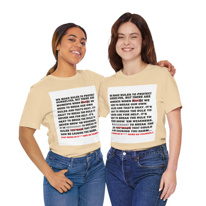 Rule Breaker Motivational Messaging Variants are in Pink, Red, Cream, Yellow, Orange, and Brown "STOP BEING SO D*** HARD ON YOURSELF." Unisex Jersey Short Sleeve Tee (Color Group 2of4)