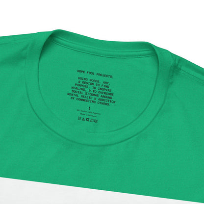 The Survivor Motivational Messaging Variants of Green "Make them your B**** instead." Unisex Jersey Short Sleeve Tee (Color Group 3of4)
