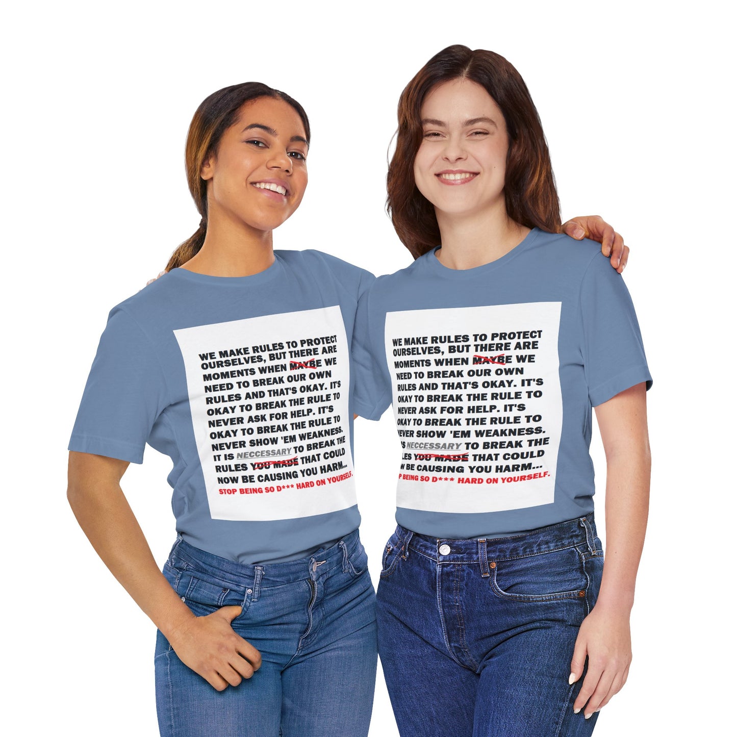 Rule Breaker Motivational Messaging Variants of Blue "STOP BEING SO D*** HARD ON YOURSELF." Unisex Jersey Short Sleeve Tee (Color Group 4of4)