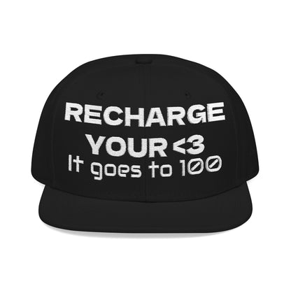 White Font "RECHARGE YOUR <3 It Goes to 100" (Recharge your heart it goes to 100) Snapback Cap, Embroidered Hat, Casual Streetwear, Gift for Him/Her (Many color variants)