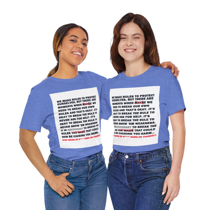 Rule Breaker Motivational Messaging Variants of Blue "STOP BEING SO D*** HARD ON YOURSELF." Unisex Jersey Short Sleeve Tee (Color Group 4of4)