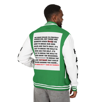 Rule Breaker Have Hope Inspired Unisex Heavyweight Letterman Jacket - Empowering Message "STOP BEING SO D*** HARD ON YOURSELF." Comes in many color variants!