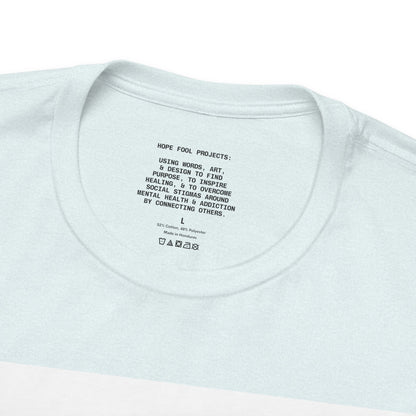 Rule Breaker Motivational Messaging Variants of Blue "STOP BEING SO D*** HARD ON YOURSELF." Unisex Jersey Short Sleeve Tee (Color Group 4of4)