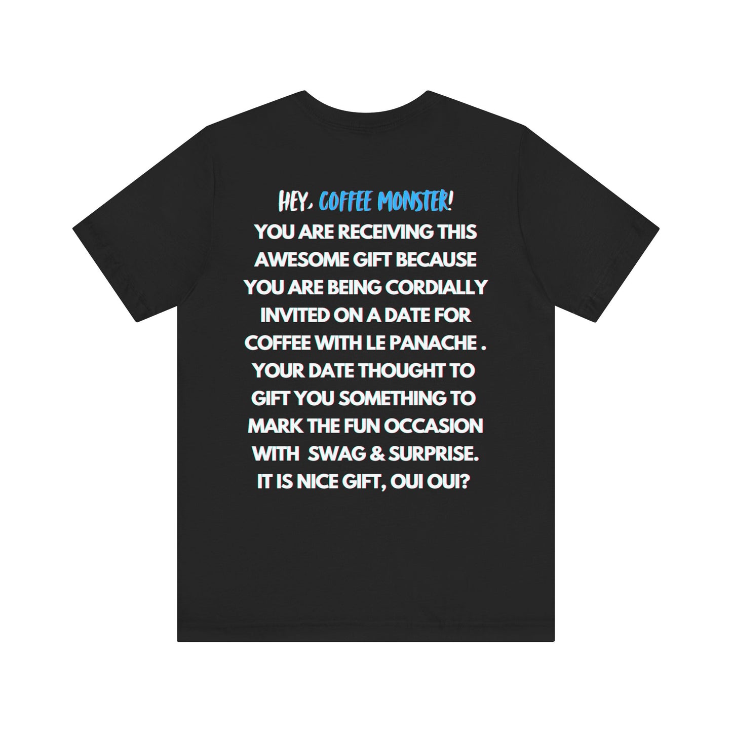 Blue Font  "I will twinkle le stache at you over un cafe, oui oui?" -Rizz ( Coffee ) Monster Unisex Jersey Short Sleeve Tee