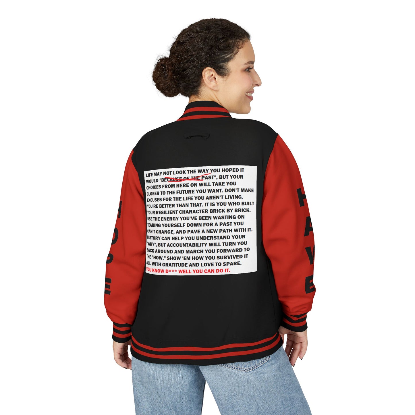 From Here On Have Hope Inspired Unisex Heavyweight Letterman Jacket - Empowering Message "You know D*** well you can do it." Comes in many color variants!