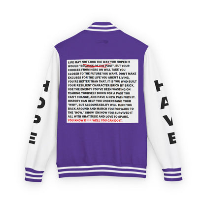 From Here On Have Hope Inspired Unisex Heavyweight Letterman Jacket - Empowering Message "You know D*** well you can do it." Comes in many color variants!