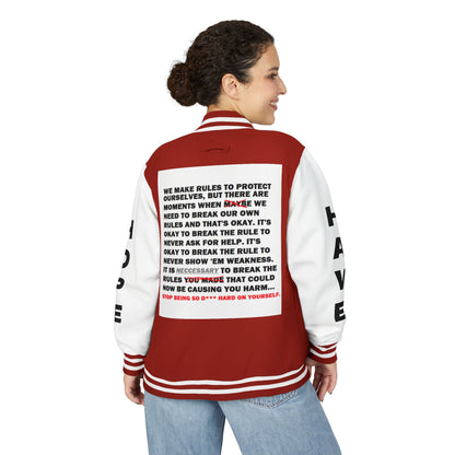 Rule Breaker Have Hope Inspired Unisex Heavyweight Letterman Jacket - Empowering Message "STOP BEING SO D*** HARD ON YOURSELF." Comes in many color variants!