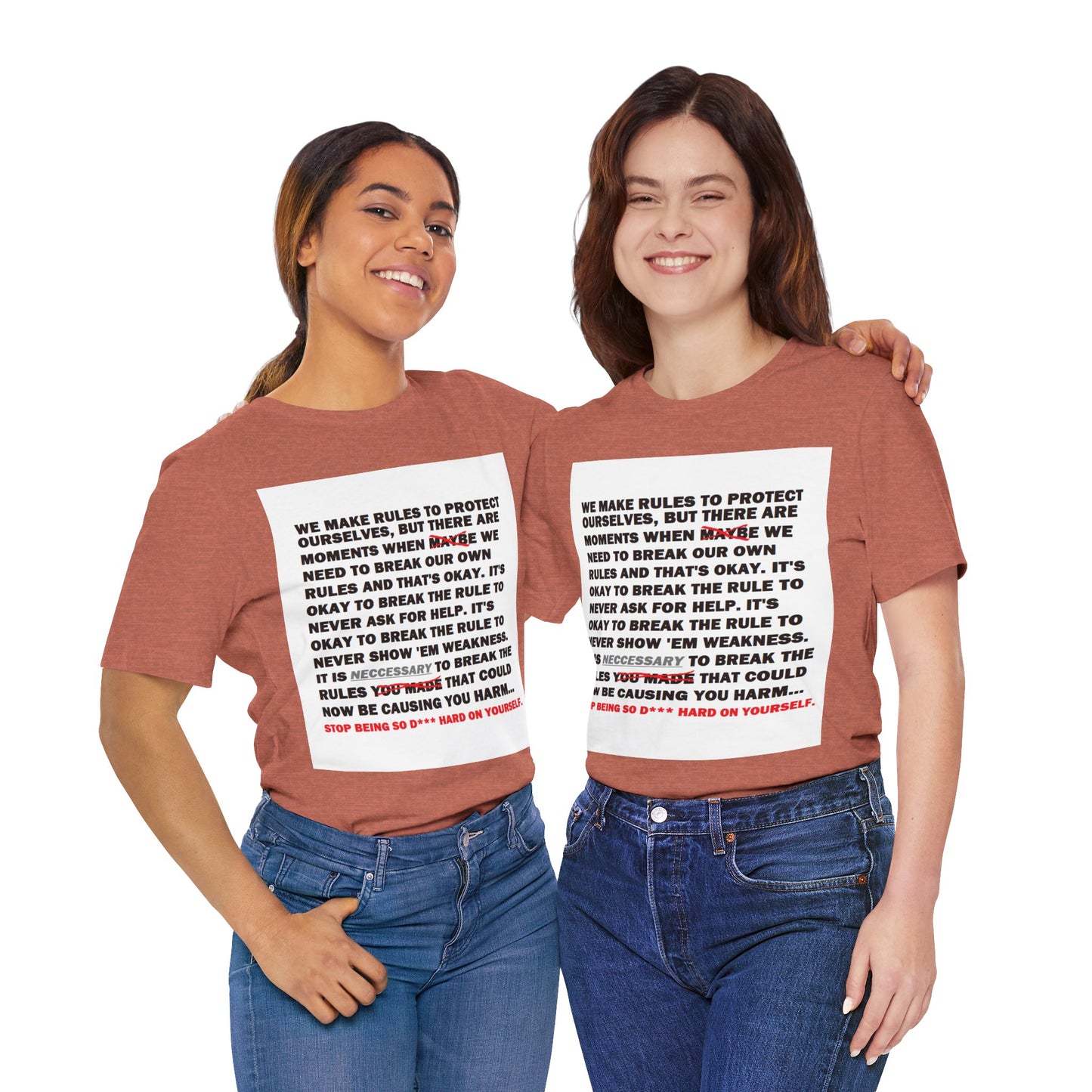 Rule Breaker Motivational Messaging Variants are in Pink, Red, Cream, Yellow, Orange, and Brown "STOP BEING SO D*** HARD ON YOURSELF." Unisex Jersey Short Sleeve Tee (Color Group 2of4)