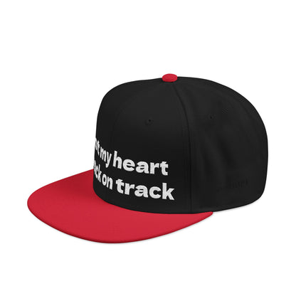 White Font "Got my heart back on track" Snapback Cap, Embroidered Hat, Casual Streetwear, (Many color variants)