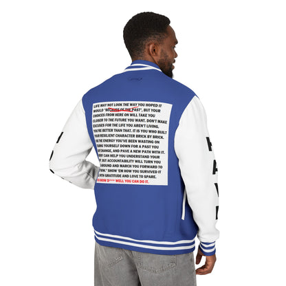 From Here On Have Hope Inspired Unisex Heavyweight Letterman Jacket - Empowering Message "You know D*** well you can do it." Comes in many color variants!