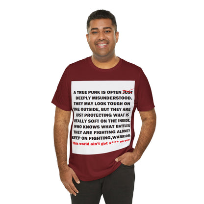 True Punk Motivational Messaging Variants are in Pink, Red, Cream, Yellow, Orange, and Brown "This world ain't got s*** on you." Unisex Jersey Short Sleeve Tee (Color Group 2of4)