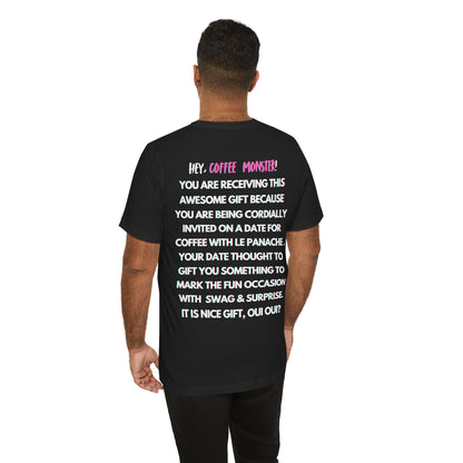 Pink Font  "I will twinkle le stache at you over un cafe, oui oui?" -Rizz ( Coffee ) Monster Unisex Jersey Short Sleeve Tee