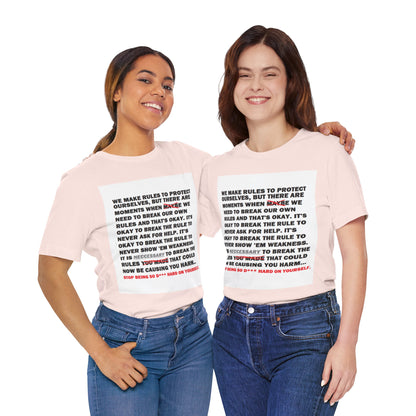 Rule Breaker Motivational Messaging Variants are in Pink, Red, Cream, Yellow, Orange, and Brown "STOP BEING SO D*** HARD ON YOURSELF." Unisex Jersey Short Sleeve Tee (Color Group 2of4)