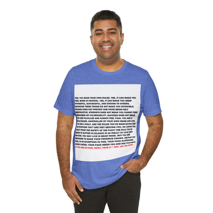 Rule Maker Motivational Messaging Variants of Blue "IF YOU ARE IN PAIN, HOWL YOUR A** OFF. LET 'EM KNOW." Unisex Jersey Short Sleeve Tee (Color Group 4of4)