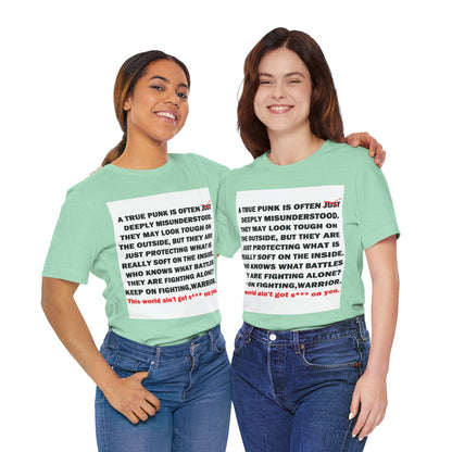 True Punk Motivational Messaging Variants of Green "This world ain't got s*** on you." Unisex Jersey Short Sleeve Tee (Color Group 3of4)