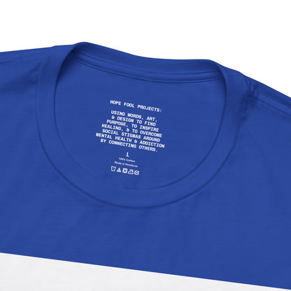 True Punk Motivational Messaging Variants of Blue "This world ain't got s*** on you." Unisex Jersey Short Sleeve Tee (Color Group 4of4)