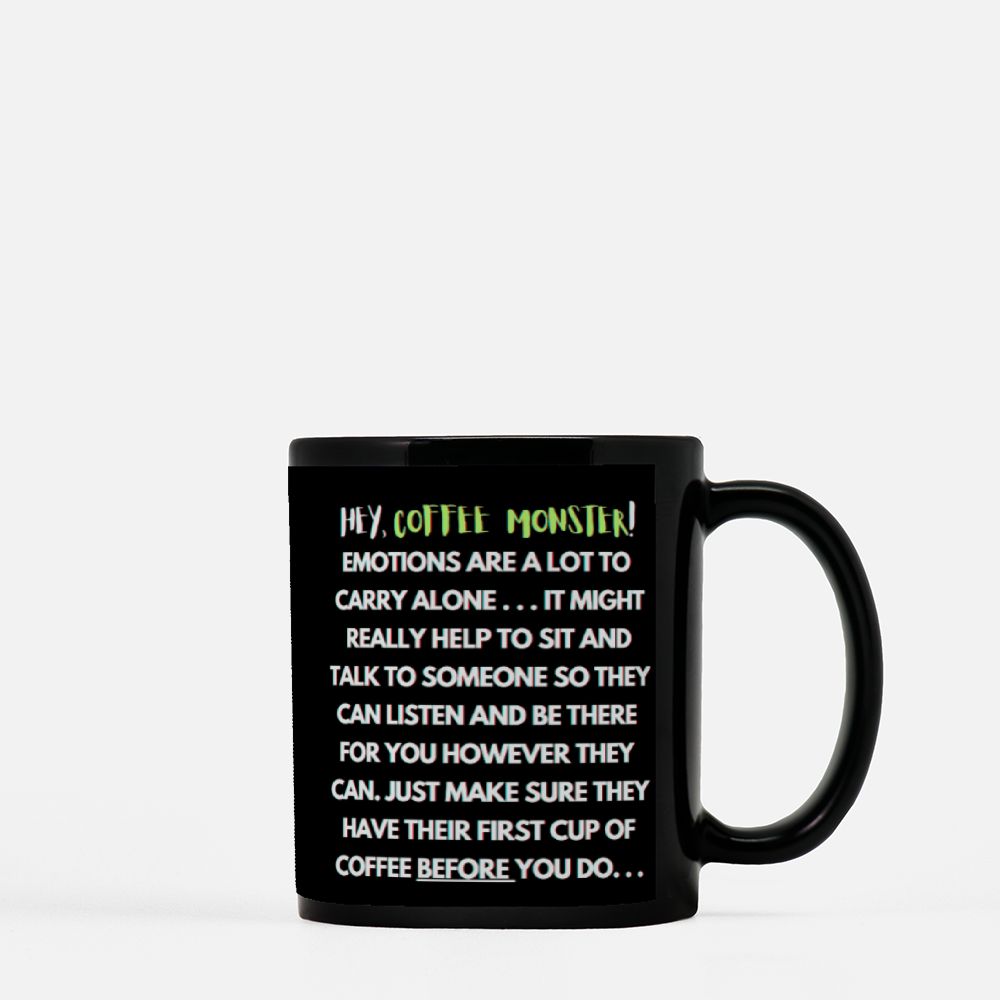 Stanky Attitude Monster Black Coffee Mug 11oz - "I'm Smellin' better than the stank of your morning farts."