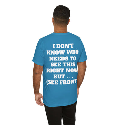 True Punk Motivational Messaging Variants of Blue "This world ain't got s*** on you." Unisex Jersey Short Sleeve Tee (Color Group 4of4)